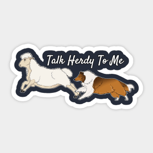 Talk Herdy To Me! Sticker